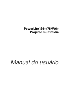 Manual Epson PowerLite W6+ Projetor