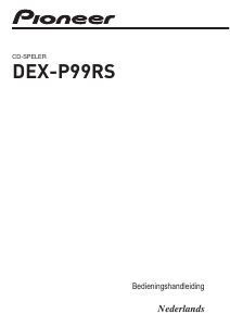 Bedienungsanleitung Pioneer DEX-P99RS Autoradio