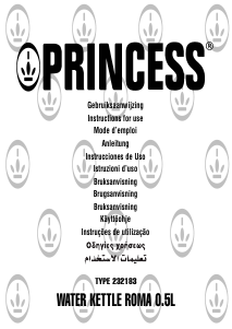 Mode d’emploi Princess 232183 Roma 0.5L Bouilloire