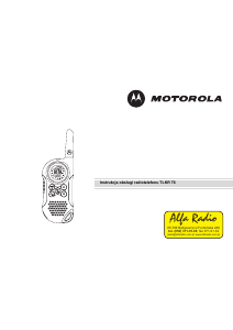Instrukcja Motorola TLKR T6 Krótkofalówki