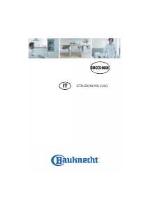 Manuale Bauknecht EMCCS 8660 SW Microonde