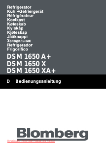 Kullanım kılavuzu Blomberg DSM 1650 A+ Donduruculu buzdolabı