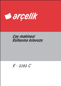 Kullanım kılavuzu Arçelik K 3283 C Çay makinesi