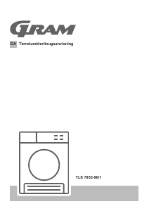 Brugsanvisning Gram TLS 7853-90/1 Tørretumbler