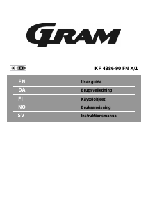 Käyttöohje Gram KF 4386-90 FN X/1 Jääkaappipakastin