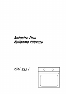 Kullanım kılavuzu Arçelik KMF 833 I Fırın