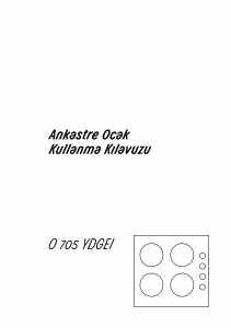 Kullanım kılavuzu Arçelik O 705 YDGEI Ocak