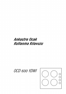 Kullanım kılavuzu Arçelik OCD 600 YDWI Ocak