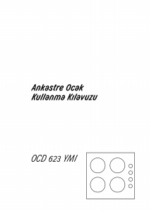 Kullanım kılavuzu Arçelik OCD 623 YMI Ocak