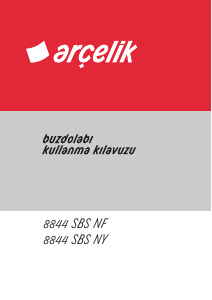 Kullanım kılavuzu Arçelik 8844 SBS NF Donduruculu buzdolabı