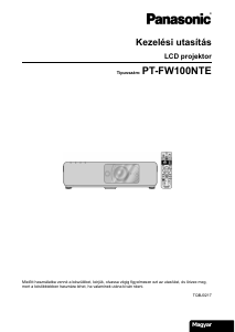 Használati útmutató Panasonic PT-FW100NTE Vetítő