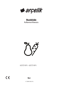Kullanım kılavuzu Arçelik A 2073 NFK Donduruculu buzdolabı