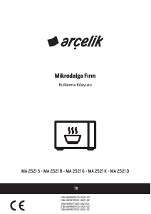 Kullanım kılavuzu Arçelik MA 2521 S Mikrodalga