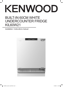 Manual Kenwood KIL60W21 Refrigerator