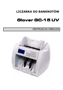 Instrukcja Glover GC-15 UV Licznik banknotów
