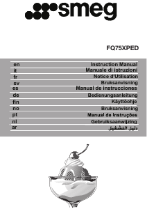 Käyttöohje Smeg FQ75XPED Jääkaappipakastin