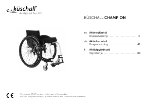 Käyttöohje Küschall Champion Pyörätuoli