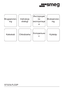 Brugsanvisning Smeg S7323LFLD2P Køleskab