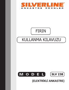 Kullanım kılavuzu Silverline SLV 238 Fırın