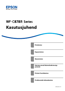 Kasutusjuhend Epson WorkForce Pro WF-C878RD3TWFC Multifunktsionaalne printer