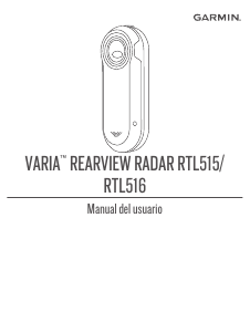 Manual de uso Garmin Varia Rearview Radar RTL515 Faro bicicleta
