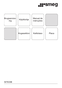 Käyttöohje Smeg SI7633B Keittotaso