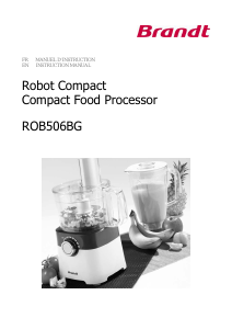 Mode d’emploi Brandt ROB506BG Robot de cuisine