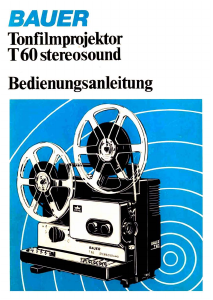 Bedienungsanleitung Bauer T60 Projektor