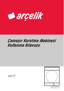 Kullanım kılavuzu Arçelik 3880 KT Kurutma makinesi
