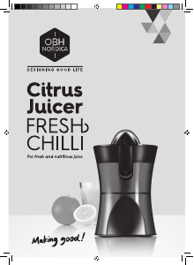 Käyttöohje OBH Nordica 6755 Fresh Chilli Sitruspuserrin