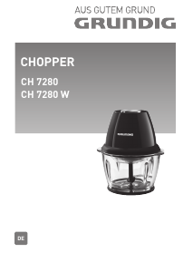 Bedienungsanleitung Grundig CH 7280 W Universalzerkleinerer