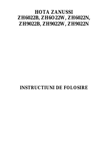 Manual Zanussi ZH6022W Hotă
