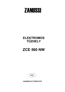 Használati útmutató Zanussi ZCE560NW Tűzhely