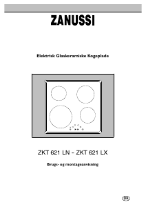 Brugsanvisning Zanussi ZKT621LN Kogesektion